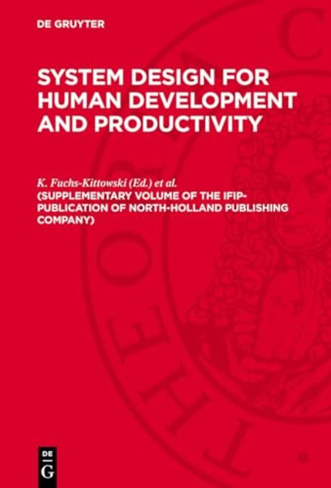 (Supplementary volume of the IFIP–publication of North–Holland Publishing Company)