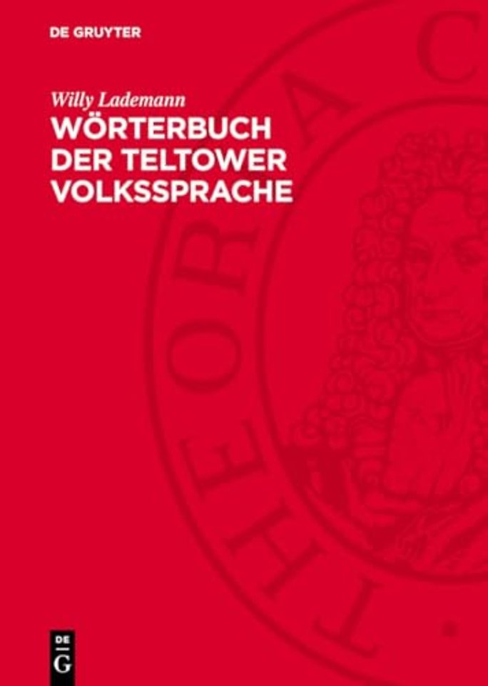 Wörterbuch der Teltower Volkssprache – (Telschet Wöderbuek)