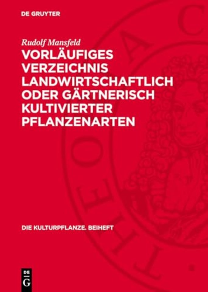 Vorläufiges Verzeichnis landwirtschaftlich oder – (Mit Ausschluss von Zierpflanzen)