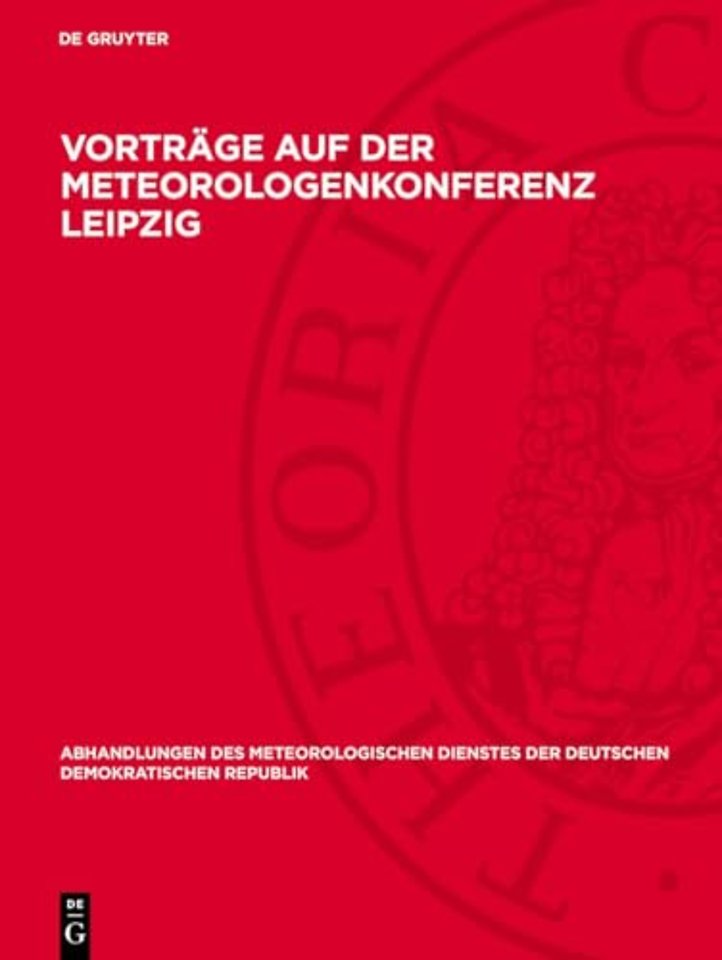 Vorträge auf der Meteorologenkonferenz Leipzig – 26.–29. September 1972