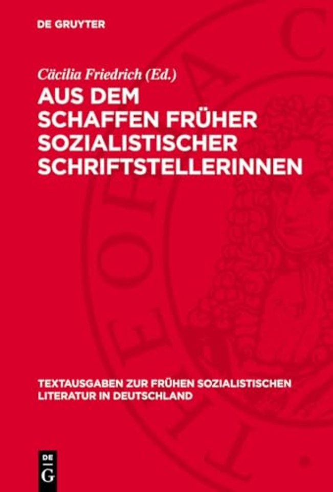 Aus dem Schaffen früher sozialistischer Schriftstellerinnen
