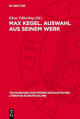 Max Kegel. Auswahl aus seinem Werk