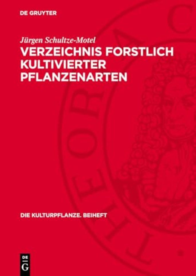 Verzeichnis forstlich kultivierter Pflanzenarten – Enumeratio specierum plantarum silviculturae