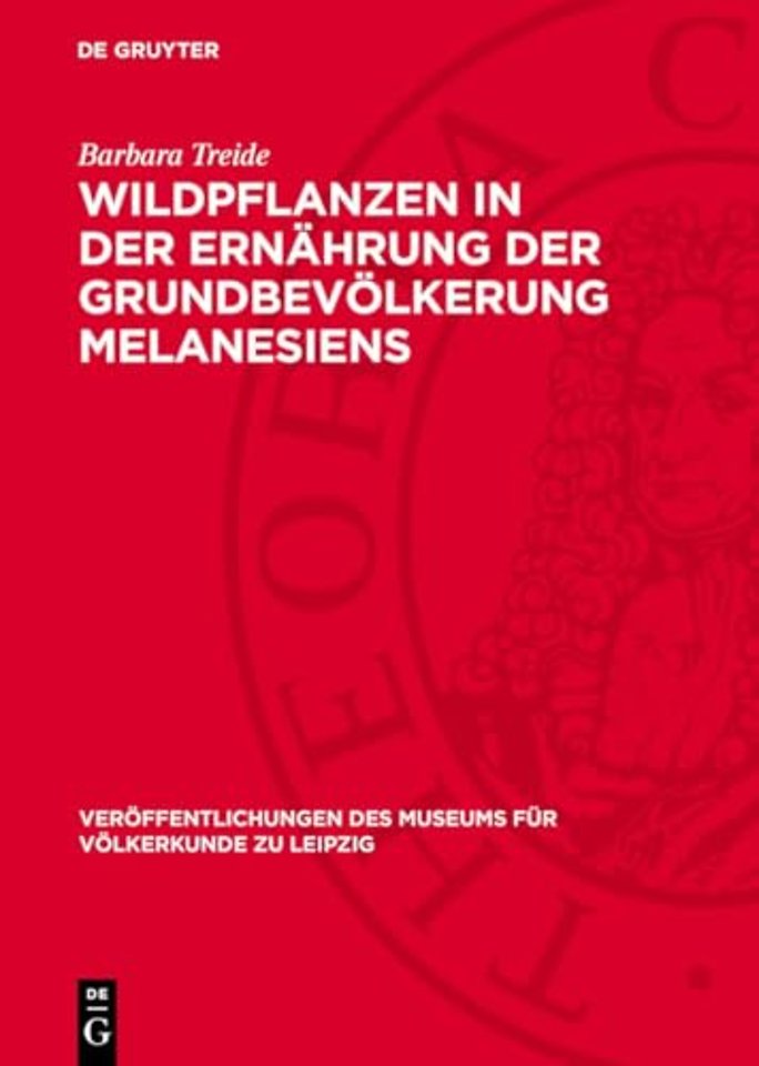 Wildpflanzen in der Ernährung der Grundbevölkerung Melanesiens