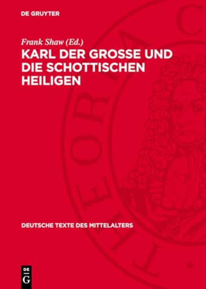 Karl der Grosse und die schottischen Heiligen
