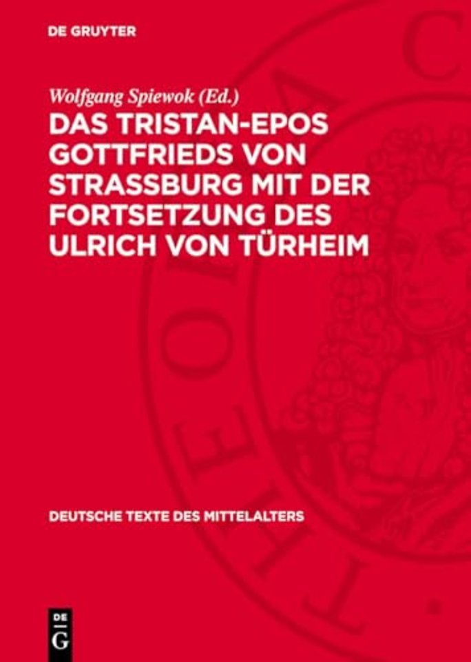 Tristan-Epos Gottfrieds von Straburg mit der Fortsetzung des Ulrich von Turheim