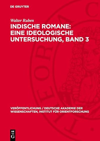Walter Ruben: Indische Romane. Band 3