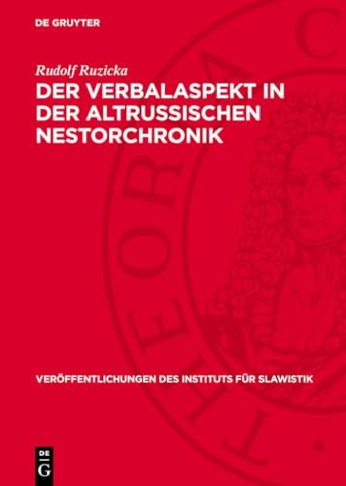 Der Verbalaspekt in der altrussischen Nestorchronik