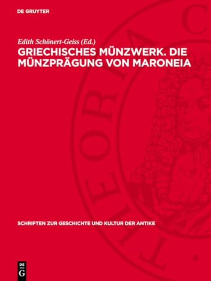 Griechisches Münzwerk. Die Münzprägung von Maron – Textband