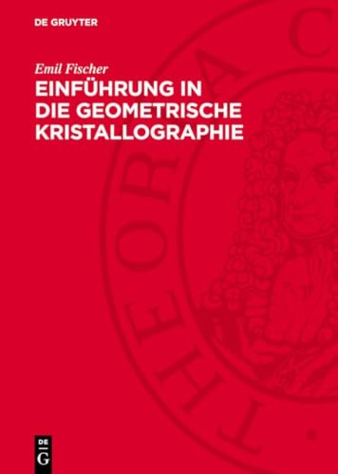 Einfuhrung in die geometrische Kristallographie