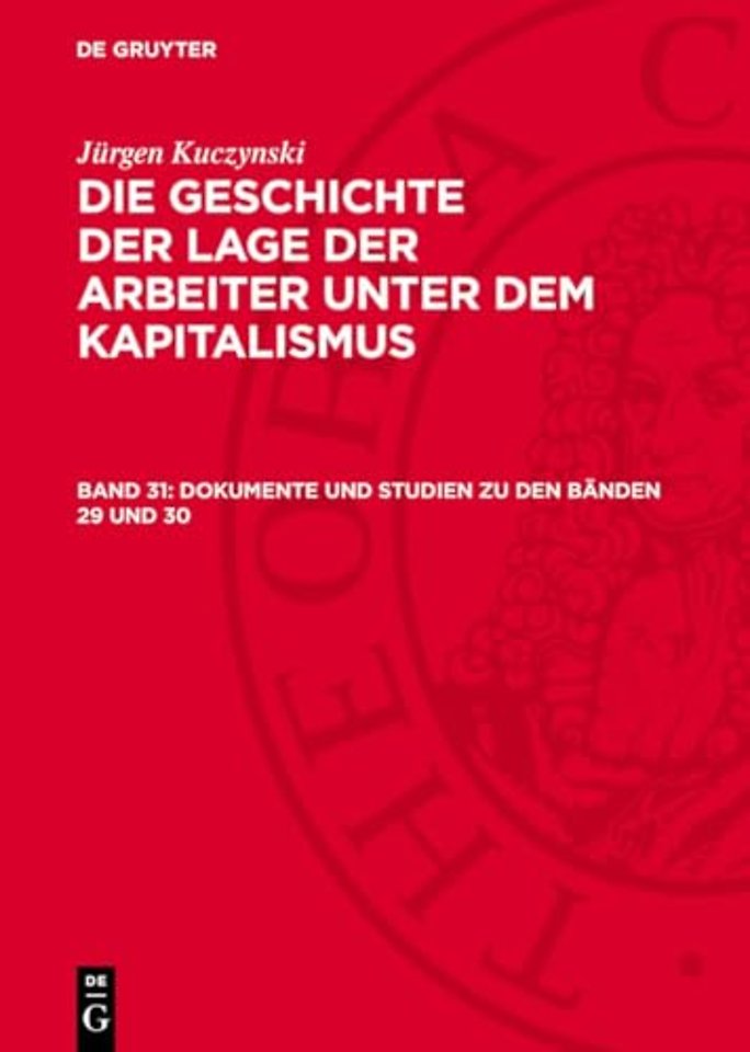 Dokumente und Studien zu den Bänden 29 und 30 – Amerikanische Krisen und Monopolbildung in deutschen diplomatischen Berichten