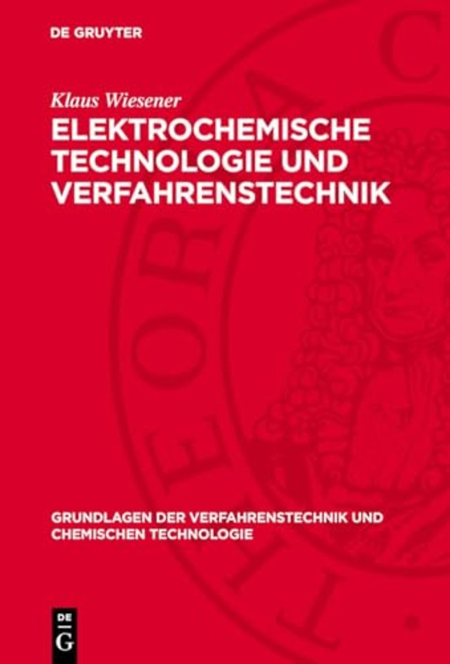 Elektrochemische Technologie und Verfahrenstechnik