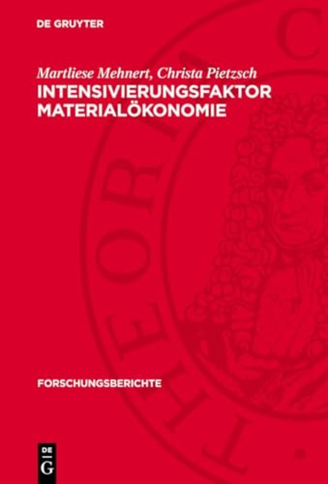 Intensivierungsfaktor Materialökonomie