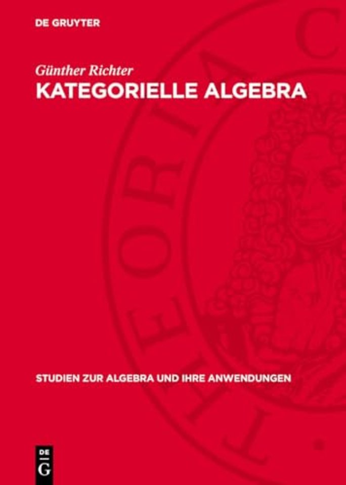 Kategorielle Algebra