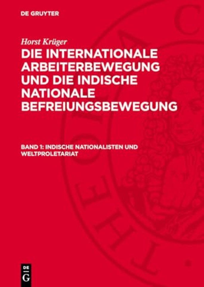 Indische Nationalisten und Weltproletariat – Der nationale Befreiungskampf in Indien und die internationale Arbeiterbewegung vor 1914