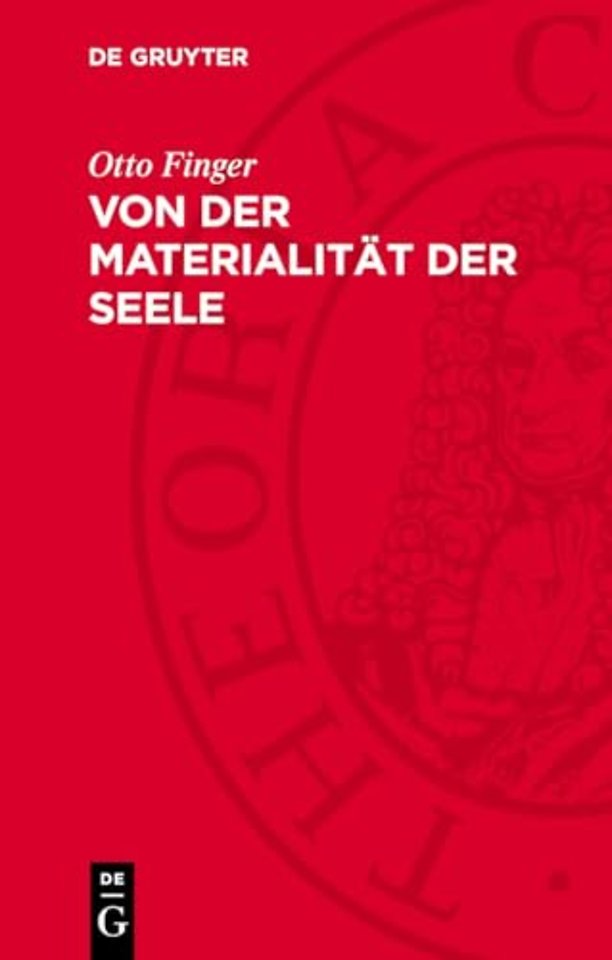 Von der Materialitat der Seele