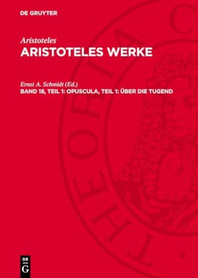 Opuscula, Teil 1: Uber die Tugend