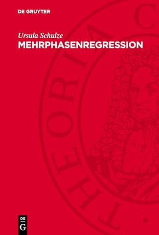 Mehrphasenregression – Stabilitätsprüfung, Schätzung, Hypothesenprüfung