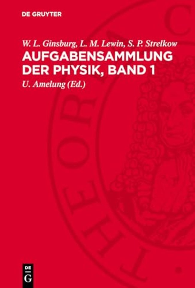 Aufgabensammlung der Physik, Band 1