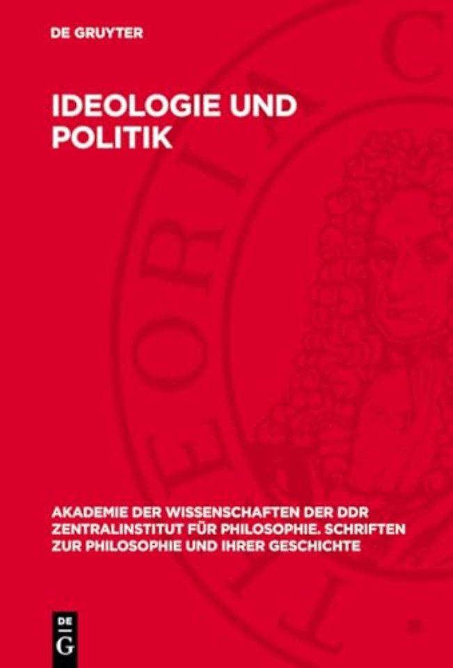 Ideologie und Politik – Zur Krise der imperialistischen Politik und bürgerlichen politischen Theorie