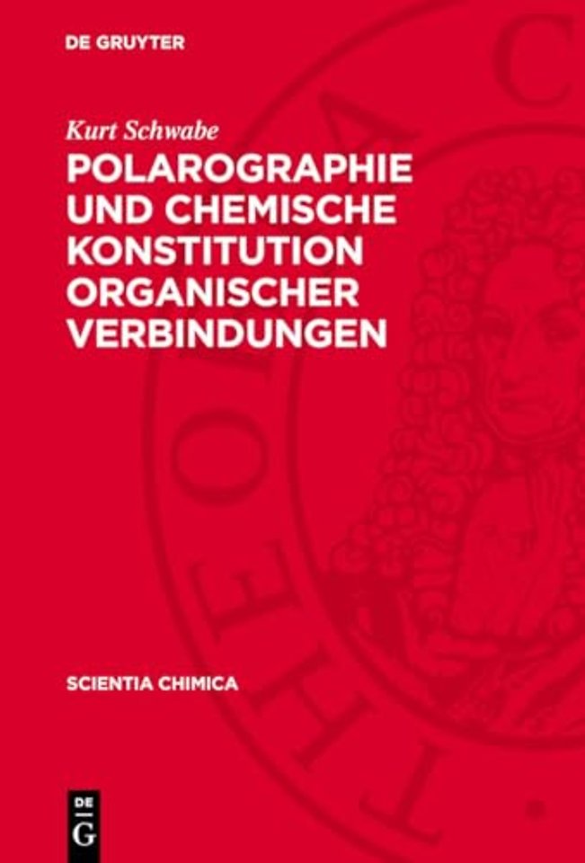 Polarographie und chemische Konstitution organischer Verbindungen