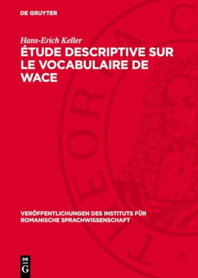 Étude descriptive sur le vocabulaire de Wace