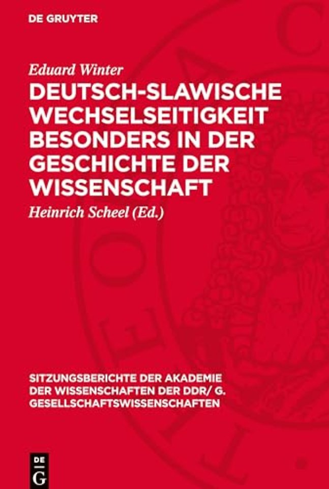 Deutsch-slawische Wechselseitigkeit besonders in der Geschichte der Wissenschaft