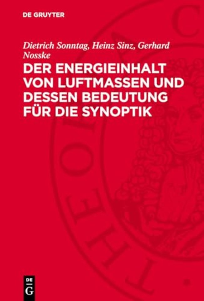 Der Energieinhalt von Luftmassen und dessen Bedeutung für die Synoptik
