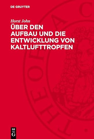Über den Aufbau und die Entwicklung von Kaltluft – (Untersuchungen auf der Grundlage des Vertikalwindfeldes)