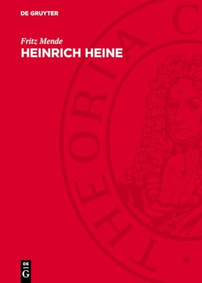 Heinrich Heine – Studien zu seinem Leben und Werk