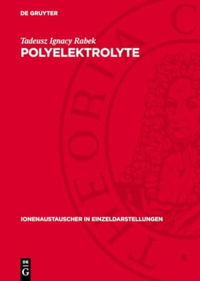 Polyelektrolyte – Allgemeine Einführung