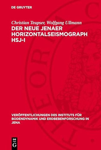 Der neue Jenaer Horizontalseismograph HSJ–I