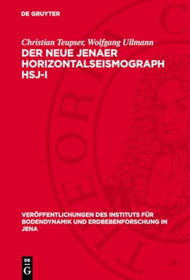 Der neue Jenaer Horizontalseismograph HSJ–I