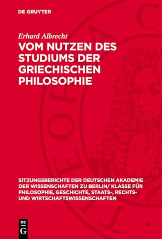 Vom Nutzen des Studiums der griechischen Philosophie