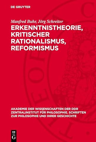 Erkenntnistheorie, kritischer Rationalismus, Ref – Zur jüngsten Metamorphose des Positivismus