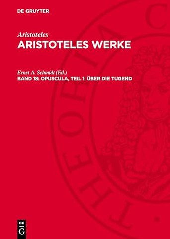 Opuscula, Teil 1: Über die Tugend
