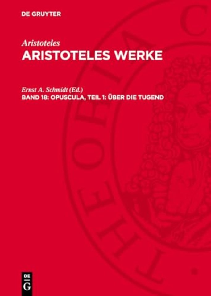 Opuscula, Teil 1: Über die Tugend