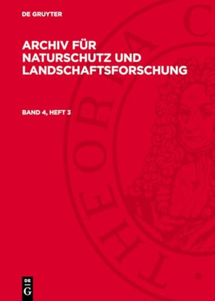 Archiv für Naturschutz und Landschaftsforschung. Band 4, Heft 3