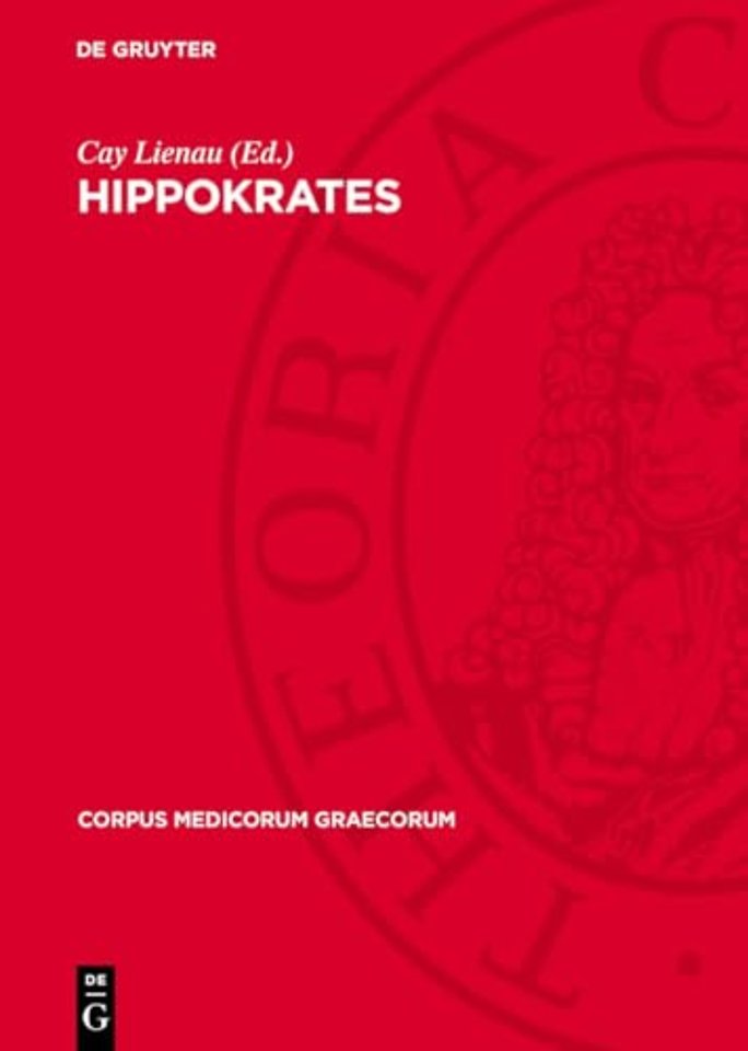 Hippokrates – Über Nachempfängnis, Geburtshilfe und Schwangerschaftsleiden
