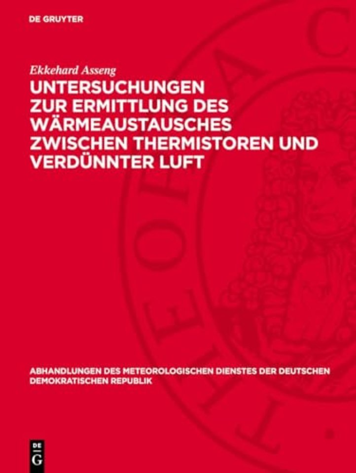 Untersuchungen zur Ermittlung des Wärmeaustausches zwischen Thermistoren und verdünnter Luft