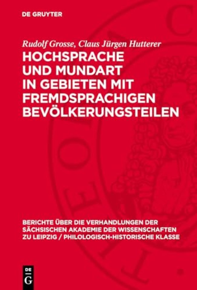 Hochsprache und Mundart in Gebieten mit fremdsprachigen Bevölkerungsteilen