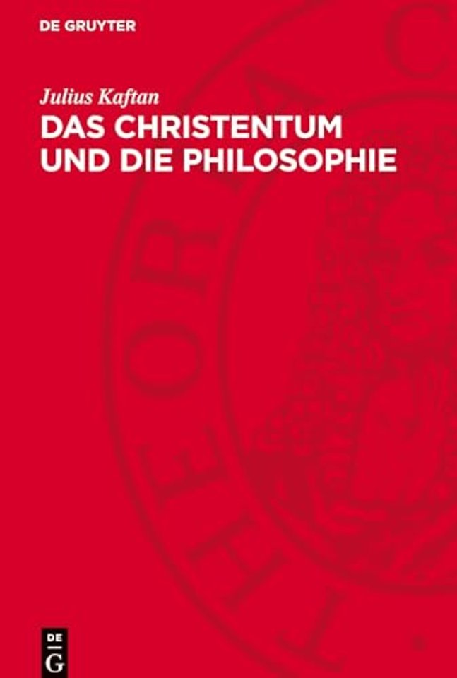Christentum und die Philosophie
