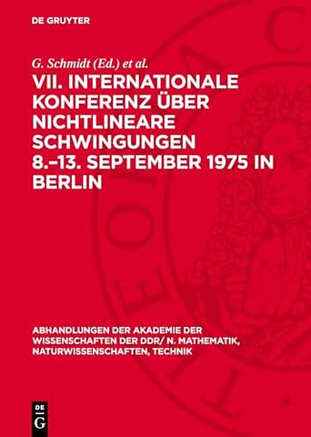 VII. Internationale Konferenz über Nichtlineare – Band II, 2: Anwendungen in der Mechanik Anwendungen in Elektronik, Elektrotechnik und Biop