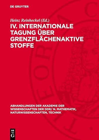 IV. Internationale Tagung über Grenzflächenaktiv – Berlin, 2. bis 5. Dezember 1974
