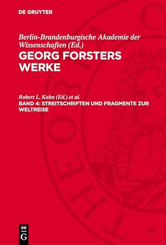 Streitschriften und Fragmente zur Weltreise – Erläuterungen und Register zu Band I–V
