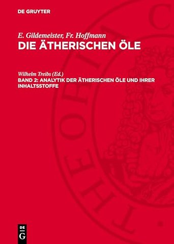 Analytik der ätherischen Öle und ihrer Inhaltsstoffe