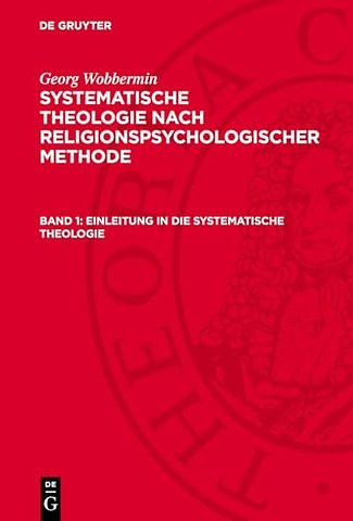 Einleitung in die systematische Theologie – Prinzipien– und Methoden–Lehre im Hinblick auf ihre Geschichte seit Schleiermacher