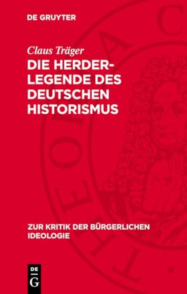Die Herder–Legende des deutschen Historismus