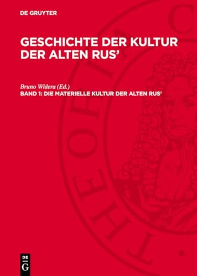 Die materielle Kultur der alten Rus