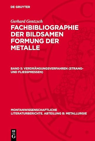 Verdrängungsverfahren (Strang– und Fliesspressen)